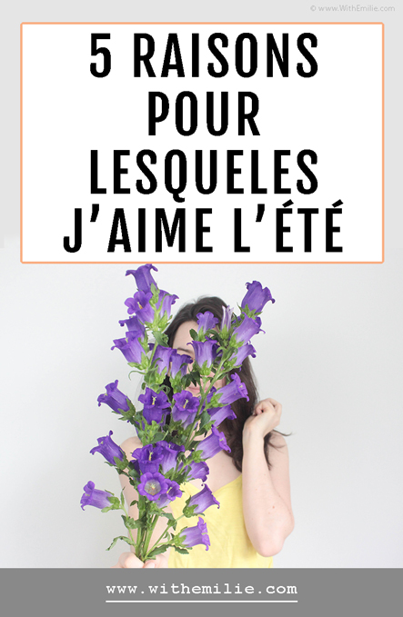 raisons pour lesquelles j’aime l’été