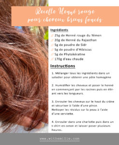 Fiche recette : Ma coloration rouge au henné - WithEmilieBlog