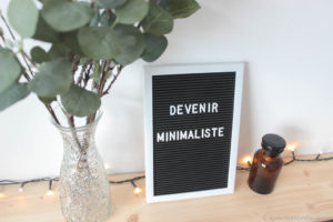 5 conseils pour devenir minimaliste - WithEmilieBlog