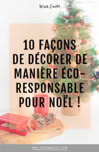 10 façons de décorer de manière éco-responsable pour Noël Pinterest