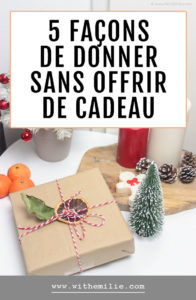 5 façons d'offrir sans donner de cadeau Pinterest 1