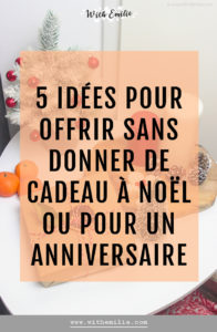 5 façons d'offrir sans donner de cadeau Pinterest 3