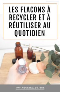 Les bocaux à réutiliser au quotidien - WithEmilieBlog Pinterest