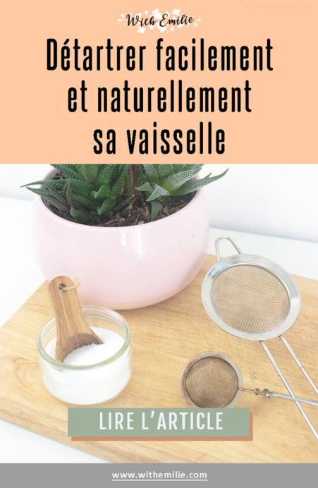 Détartrer facilement avec du percarbonate-WithEmilieBlog Pinterest