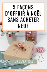 Offrir-sans-acheter un cadeau neuf- WithEmilieBlog Pinterest