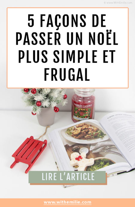 Un Noël plus simple et frugal - WithEmilieBlog Pinterest