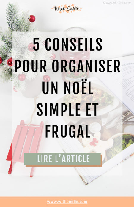 Un Noël plus simple et frugal - WithEmilieBlog Pinterest