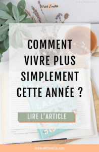 5 façons de mettre en place une vie plus simple - WithEmilieBlog-Pinterest