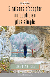 5 raisons d'adopter un mode de vie plus simple - WithEmilieBlog-Pinterest