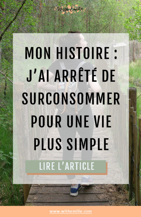  De la surconsommation vers une vie plus simple - WithEmilieBlog Pinterest