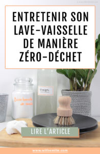 Entretenir-son-lave-vaisselle-naturellement-WithEmilieBlog-Pinterest