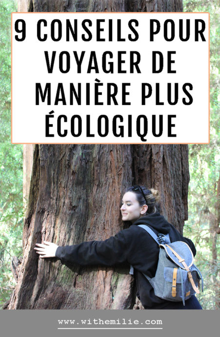 Voyager de manière plus écologique With Emilie Blog