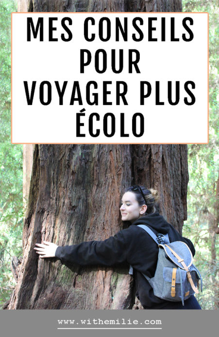Voyager de manière écologique With Emilie Blog