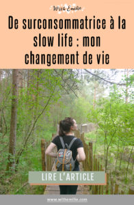 De la surconsommation vers une vie plus simple - WithEmilieBlog Pinterest